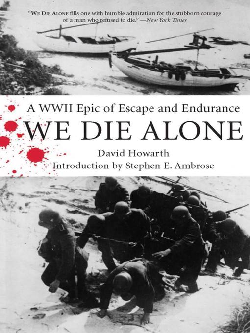 Title details for We Die Alone by David Howarth - Available